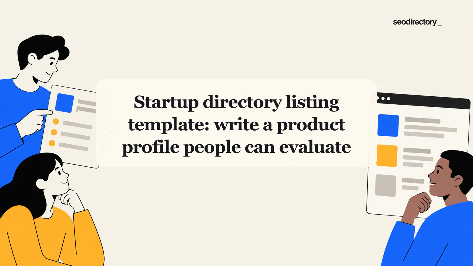 Startup directory listing template: write a product profile people can evaluate